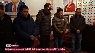 Nehru Remembered in Leh: Congress Committee Marks Birth Anniversary, Children&rsquo;s Day