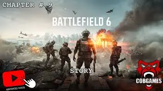 Battlefield 6 : Story chapitre 9 : Armagedon ( Fr , Pc , 4k , 60 Fps )