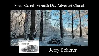 South Carroll SDA Church : Sabbath School: 9:45  AM followed by Sermon :11:00 AM