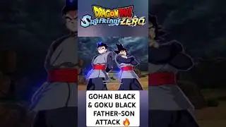 Gohan Black & Goku Black Duo Attack! - Dragon Ball Sparking Zero (Mod)