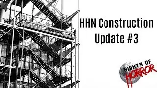 HHN 2019 Construction Update #3