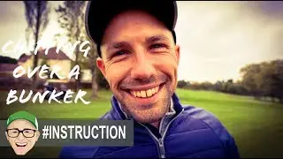 CHIPPING OVER BUNKERS