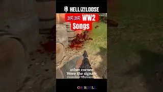 British songs in ww2 #hellletloose