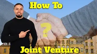 Joint Venture In Property Investment How to Guide | Full JV Deal Breakdown