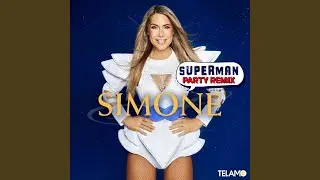 Superman (Party Remix)