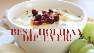 Best Holiday Dip Ever! For Real! | Christmas | Thanksgiving | Holiday Recipe Ideas Holiday Appetizer