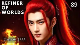 Refiner of Worlds   Episode 89 Audio   Celestial War Audiobook