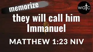 Matthew 1:23 NIV (Jesus, Immanuel, prophecy, birth): Read, recite, and memorize Bible verses