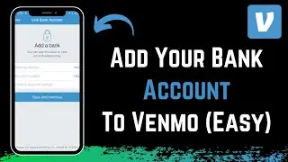 Venmo How To Add Bank Account - Link Bank Account to Venmo - Verify Bank Account