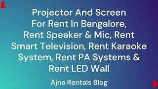 Projector & Screen For Rent In Bangalore   Ajna Rentals Blog   Made with Clipchamp