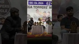Mega Toppers Meet 2025 | SSC CGL 2024 Toppers Talk Strategy & Success | The Toppers Circle