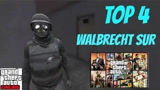 TOP 4 WALBRECHT GTA 5 Online