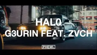 g3urin - HAL0 (feat. zvch)