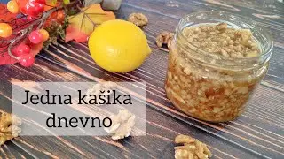Lekovita me&scaron;avina za jačanje imuniteta | Med, orasi i limun | 
