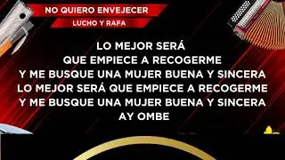 #KaraokePistaNoQuieroEnvejecer #LuchoYRafa Karaoke(Pista)No Quiero Envejecer-Lucho Y Rafa
