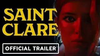 Saint Clare - Official Trailer (2025) Bella Thorne_ Rebecca De Mornay 