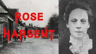 Cazul misterios și cutremurător al lui Rose Harsent