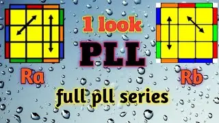 advance pll Ra Rb #part-1#advance-cfop#advance pll algorithm#full pll series#cfop method