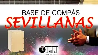 BASE DE COMPÁS POR SEVILLANAS SOLO COMPÁS