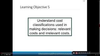 Managerial Accounting - Cost Concepts: Chapter 1 - Part 4 (Relevant Costs and Contribution Margin)