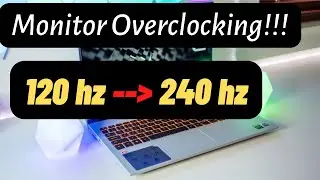 How to Overclock Your Refresh Rate -- Overclocking Monitor