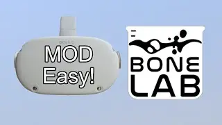 Самый простой способ модифицировать BoneLab Quest 2