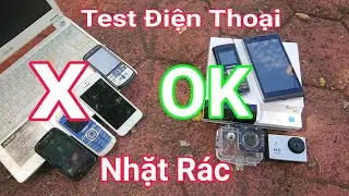 Thử Test Điện Thoại Nhặt Rác Ở Đài Loan Ai Ngờ Cái Kết Thơm Tho - Lạ Vlog