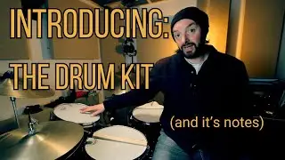 Introducing: The Drum Kit (and it's notes) - Lesson 2