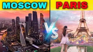 PARIS VS MOSCOW IN HINDI || किस शहर में ज़िन्दगी बढ़िया है || MOSCOW CITY VS PARIS CITY COMPARISON
