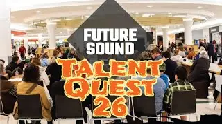 Future Sound Talent Quest 2026
