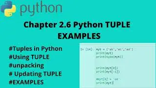PYTHON | Data Types -  TUPLES Examples
