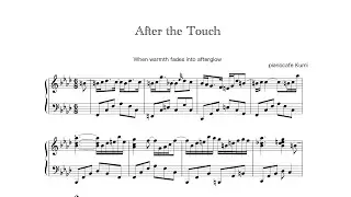 【Sheet Music / 楽譜付き】A Sad and Emotional Dark Piano Piece ~ &ldquo;After The Touch&rdquo; ｜ Dark Romance