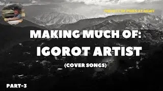 FEATURING VARIOUS IGOROT ARTIST: IGOROT COVER SONGS: COUNTRY SONGS