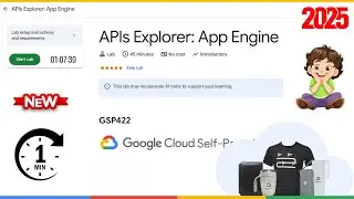 APIs Explorer: App Engine | GSP422
