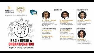 Brain Death & Organ Donation: Clinical Insights and Legal Aspects | Masterclass