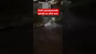 Sahil qəsəbəsində i&ccedil;məli su &ccedil;&ouml;lə axır #shorts #sahil #qesebe #su #kanalizasiya #g&uuml;ndəm #video #yt