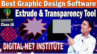 Corel Draw Class 16 |  Corel Draw Tutorial for Beginners | Extrude  & Transparency Tool | DNCI