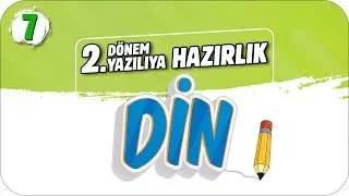 7.Sınıf Din 2.Dönem 2.Yazılıya Hazırlık 📝 #2023