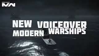 New Voiceover - Modern Warships |  Video From @Artstorm LLC