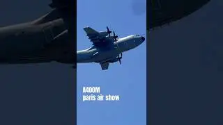 A400M paris air show 2025 #parisairshow  #military #airforce #airbusa400m