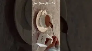 Slow Down Make Tea #slowmorning #englishtea #mallu #winter #mindfulness #slowdown #peace #music