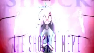 Lil Shock | meme |