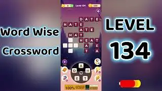 Word Wise Crossword Level 134 🧩 | Smart Crossword Puzzle Walkthrough | Go Answer