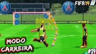 FIZ MEU 1º TREINO COM O NEYMAR JR. NO PSG ⚡⚽ FIFA 19 - CARREIRA JOGADOR #29