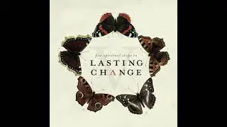 Five Spiritual Steps to Lasting Change - Own the Conviction | 3
