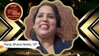 Maan Ki Baat: Manju Bhatia || Maa Universe The Beauty Diva || BRIATOSHS #maauniversethebeautydiva