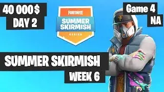 Fortnite Summer Skirmish Week 6 Day 2 Game 4 NA Highlights