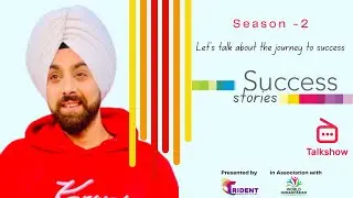 Kanwalpreet Singh | Success Stories Talk Show Season-2 🎤 | Story - 39