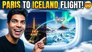Flying First time from Paris to Iceland on a BUDGET | Journey to Artic Circle 2025 | हिंदी में