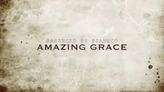 Amazing Grace Piano solo / アメイジンググレイス　ソロピアノ